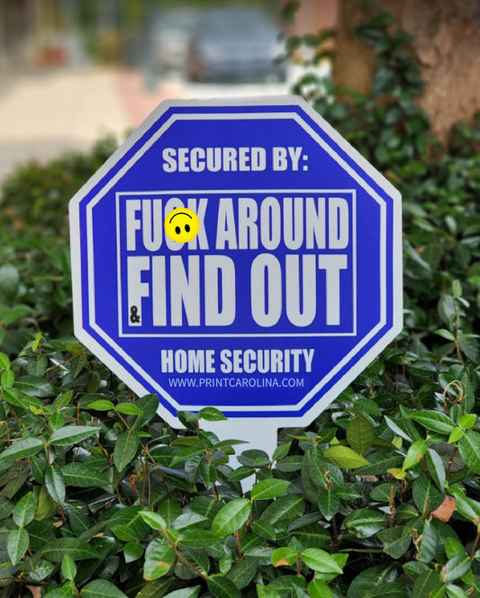 FAFO Security Sign